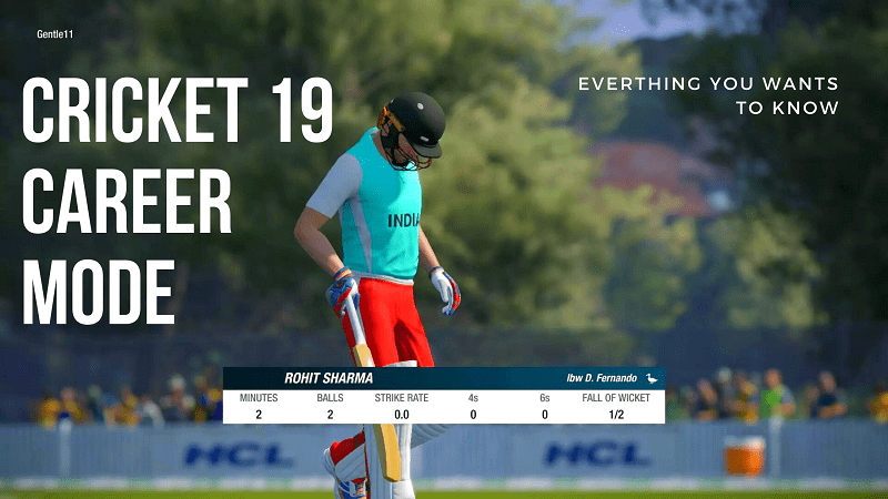 Cricket 19 Career Mode - Everthing You Wants to Know