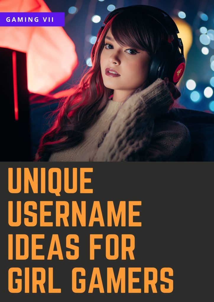 500+ Fun and Unique Username Ideas for Girl Gamers