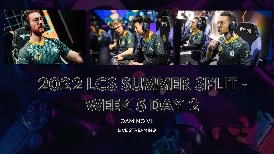 2022 LCS Summer Split - Week 5 Day 2