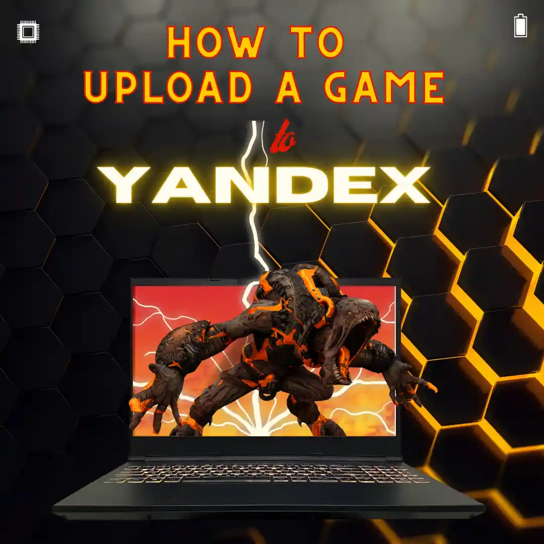 How To Upload A Game To Yandex