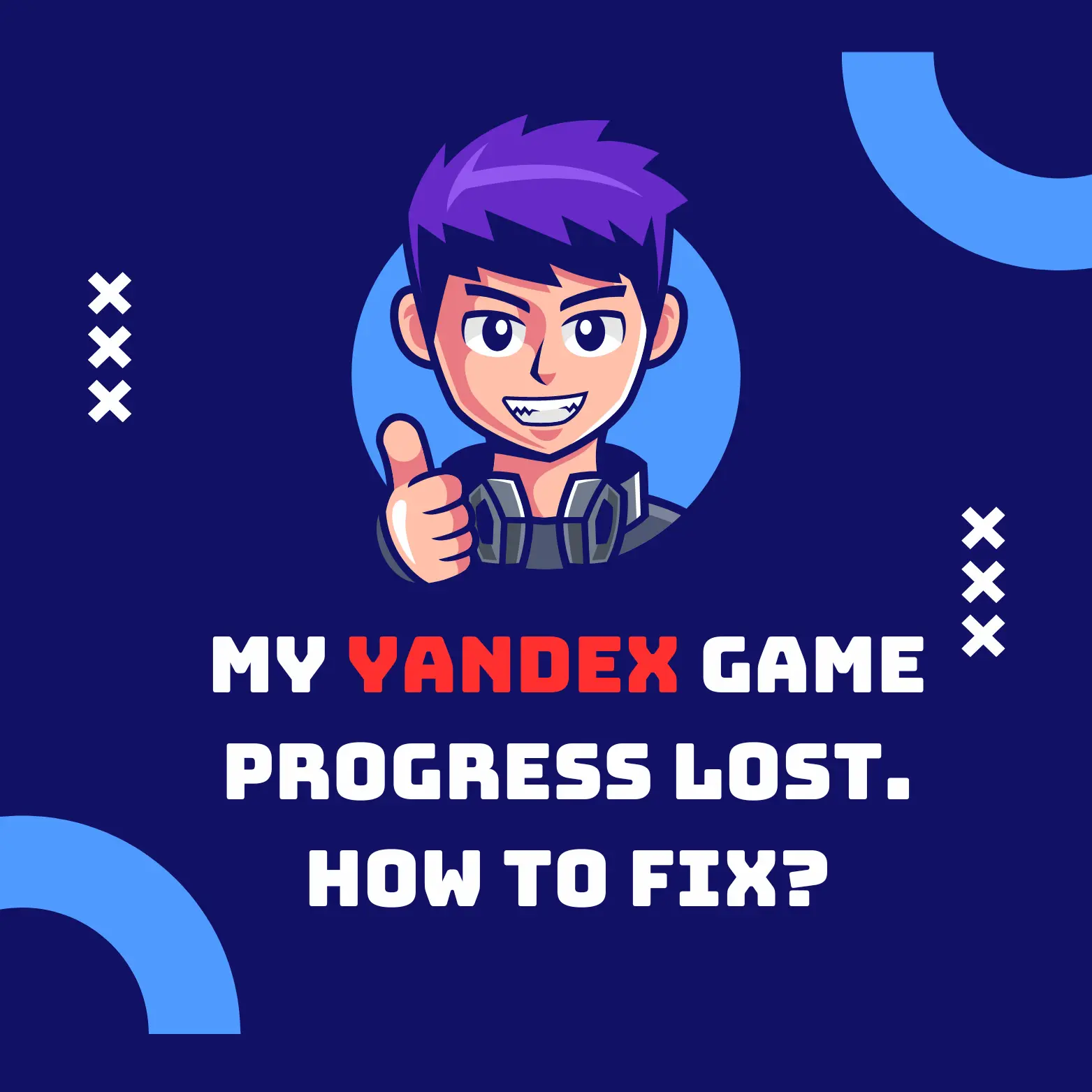 My Yandex Game Progress Lost 2